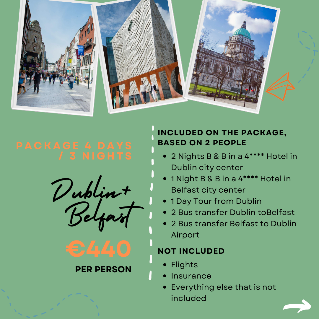 Holiday package Dublin and Belfast